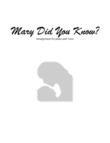Mary, Did You Know? (arr. Ashlee T Busch)