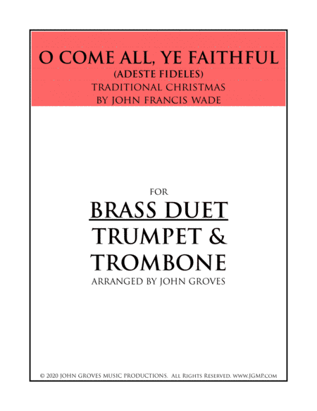 O Come, All Ye Faithful (Adeste Fideles) - Trumpet & Trombone (Duet) (arr. John Groves)