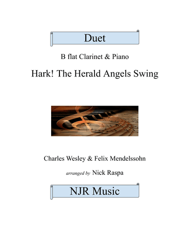 Hark! The Herald Angels Swing - B Flat Clarinet & Piano (full set) (arr. Nick Raspa)