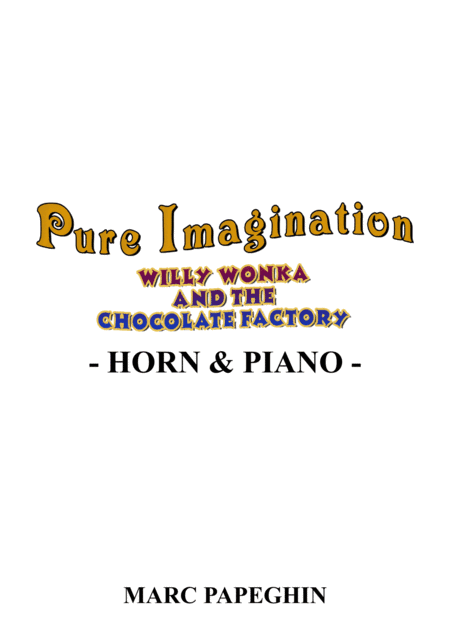 Pure Imagination (arr. Marc Papeghin)