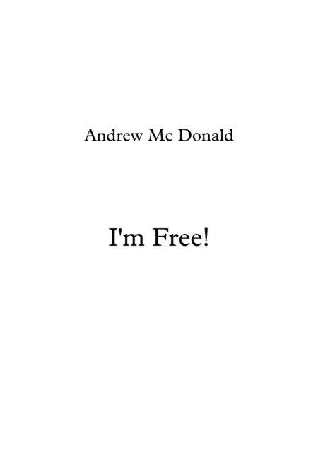 I'm Free!