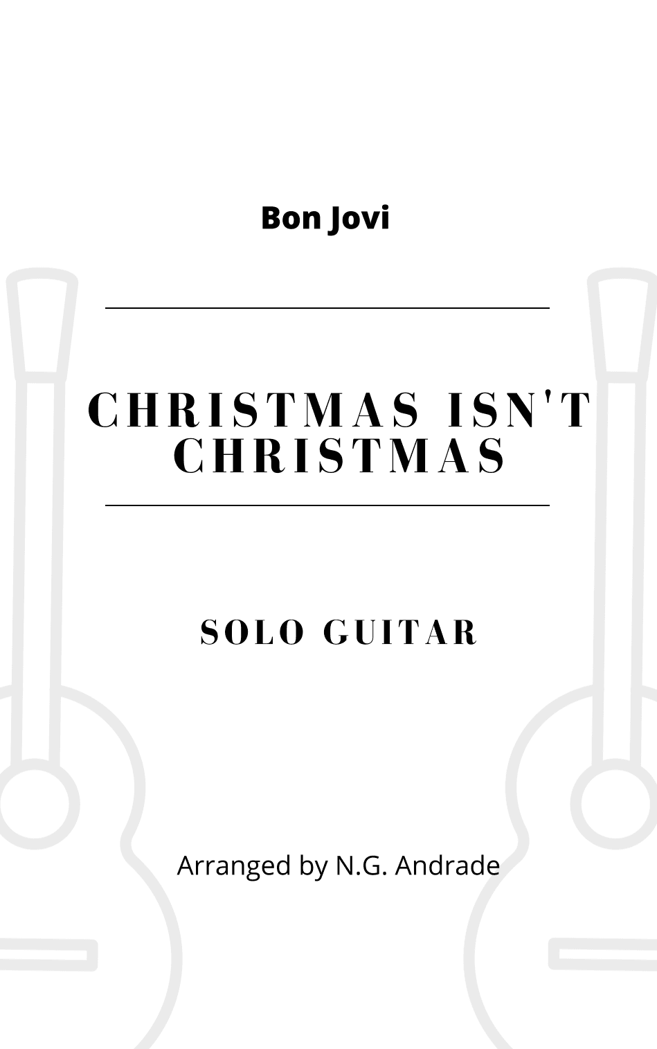 Christmas Isn't Christmas (arr. N.G. Andrade)