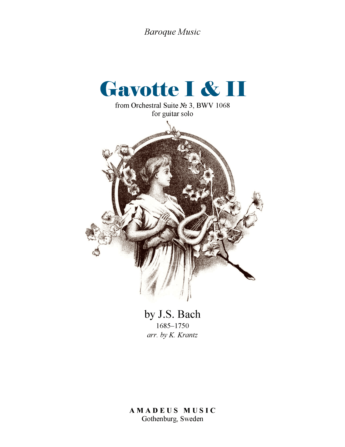 Gavotte 1 & 2 BWV 1068 for guitar solo (arr. K. Krantz)