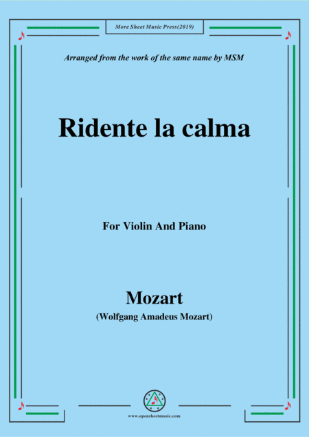 Mozart-Ridente la calma,for Violin and Piano (arr. MSM)