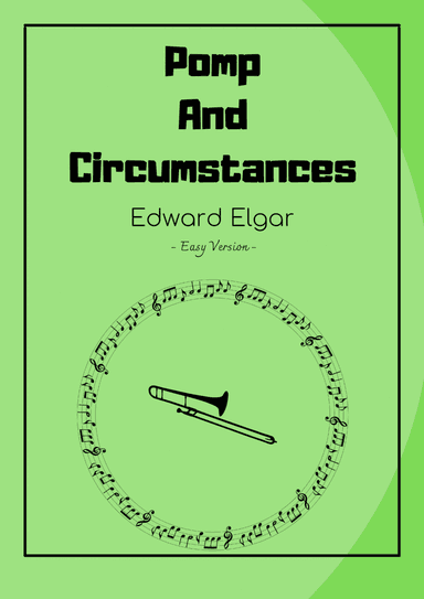 Pomp and Circumstance - Easy Version Trombone (arr. Eduardo Rodrigues)