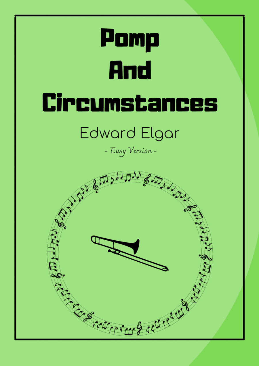Pomp and Circumstance - Easy Version Trombone (arr. Eduardo Rodrigues)