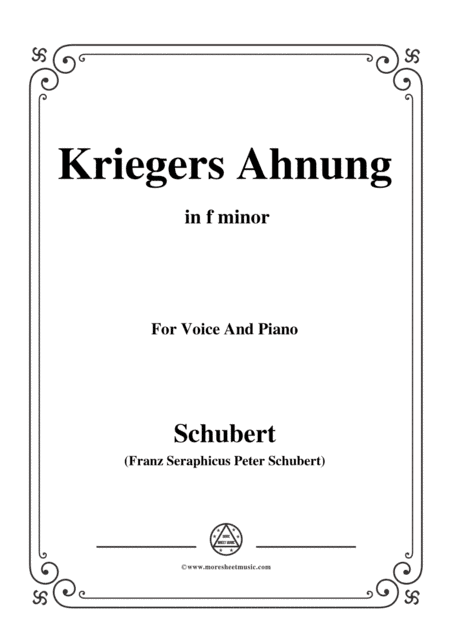 Schubert-Kriegers Ahnung,in f minor,for Voice&Piano (arr. MSM)