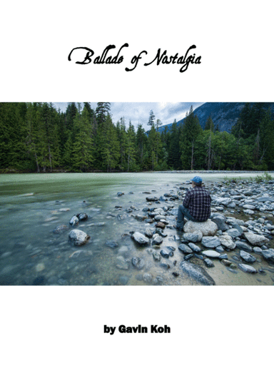Ballade of Nostalgia