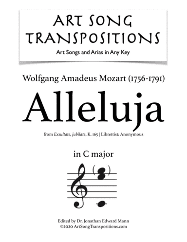 MOZART: Alleluja, K. 165 (transposed to C major) (arr. ArtSongTranspositions.com)