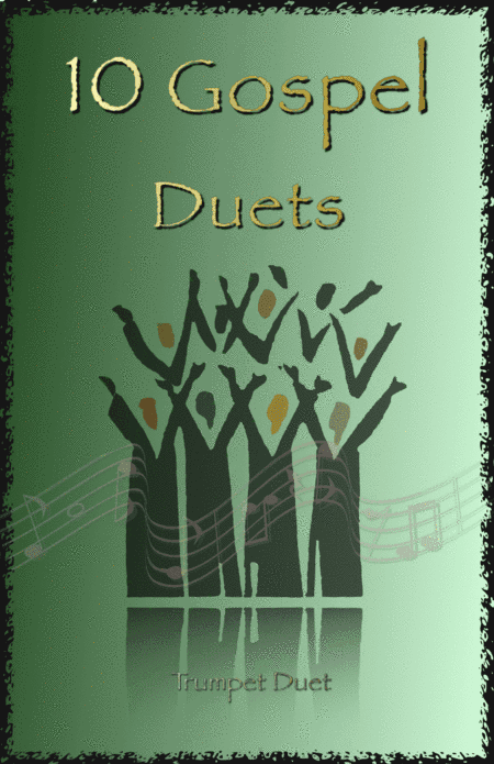 10 Gospel Duets for Trumpet (arr. David McKeown)