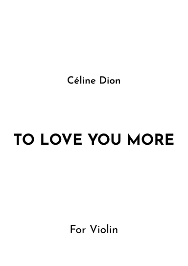 To Love You More (arr. Jireh J.)