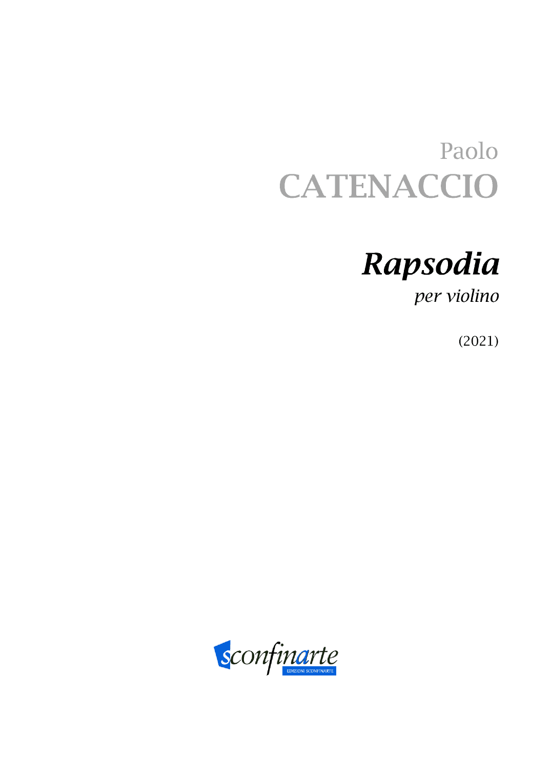 Paolo Catenaccio: RAPSODIA (ES-22-009)