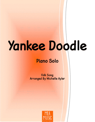 Yankee Doodle (Level 2B) (arr. Michelle Ayler)
