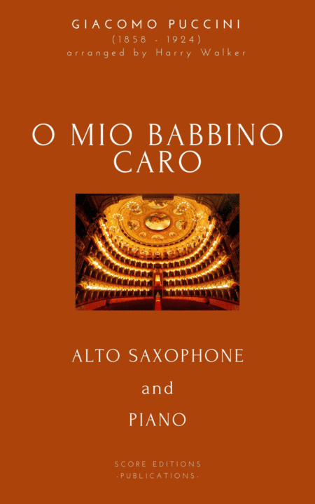 Puccini: O Mio Babbino Caro (for Alto Saxophone and Piano) (arr. Harry Walker)