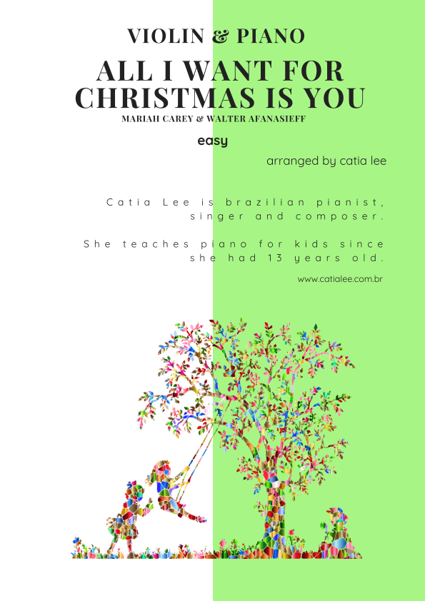 All I Want For Christmas Is You (arr. Catia Lee)