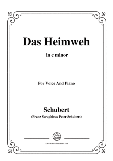 Schubert-Das Heimweh,Op.79 No.1,in c minor,for voice and piano (arr. MSM)