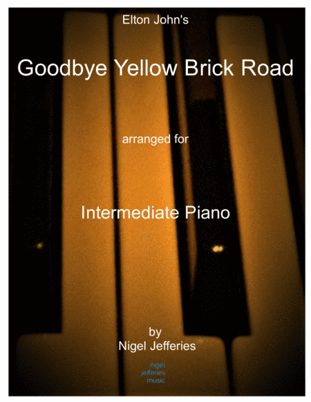 Goodbye Yellow Brick Road (arr. Nigel Jefferies)