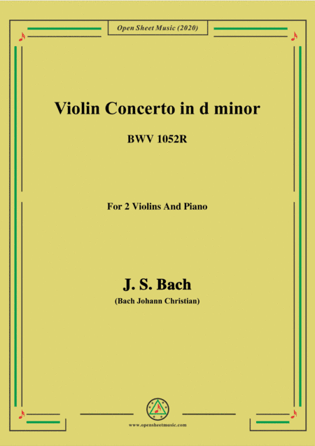 Bach,J.S.-Violin Concerto,in d minor,BWV 1052R,for 2 Violins and Piano (arr. MSM)