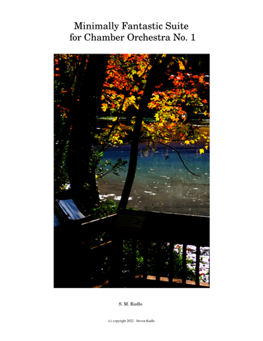 Minimally Fantastic Suite for Chamber Orchestra No. 1
