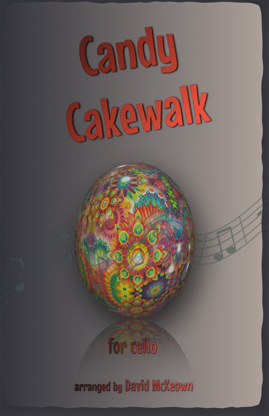 The Candy Cakewalk, for Cello Duet