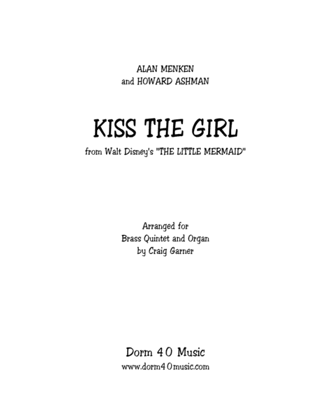 Kiss The Girl (arr. Craig Garner (for Brass Quintet and Organ))
