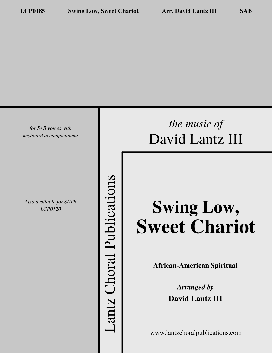 Swing Low, Sweet Chariot (arr. David Lantz III)