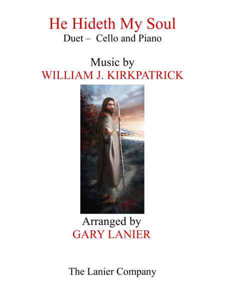 HE HIDETH MY SOUL (Duet - Cello & Piano with Score/Part) (arr. Gary Lanier)