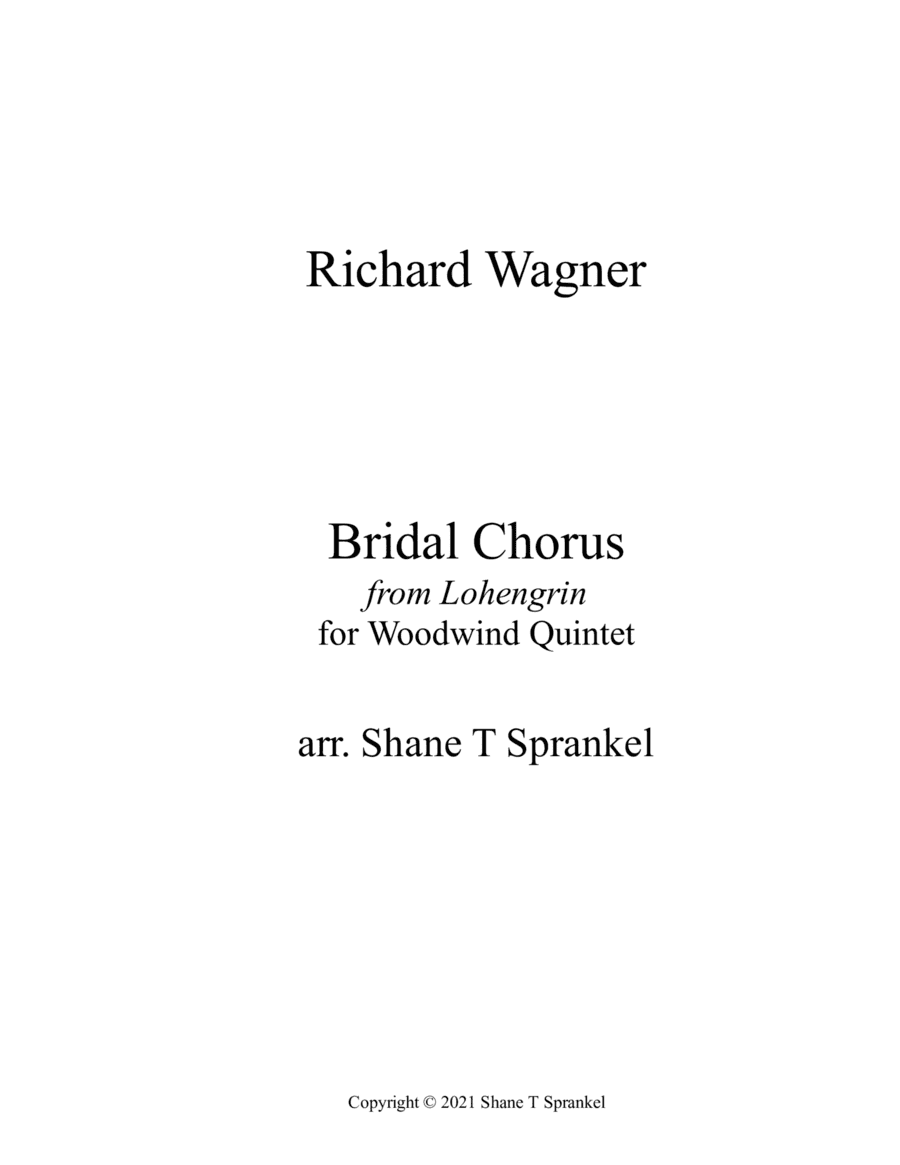 Bridal Chorus from Lohengrin (arr. Shane T Sprankel)