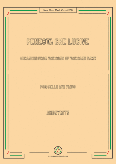 Louis-Fenesta che lucive,for Cello and Piano (arr. MSM)