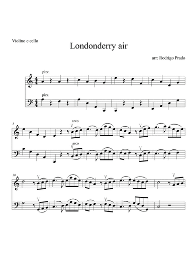 Londonderry air (Danny Boy) - Cello and Violin (arr. Rodrigo Prado)