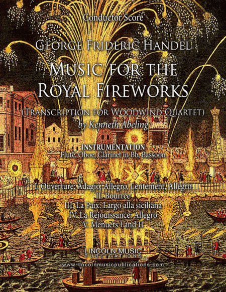 Handel – Music for the Royal Fireworks (for Woodwind Quartet) (arr. Kenneth Abeling)