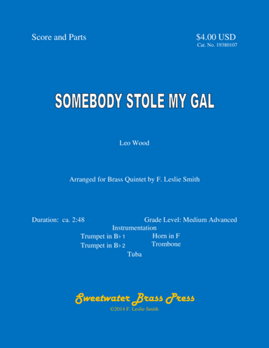 Somebody Stole My Gal (arr. F. Leslie Smith)