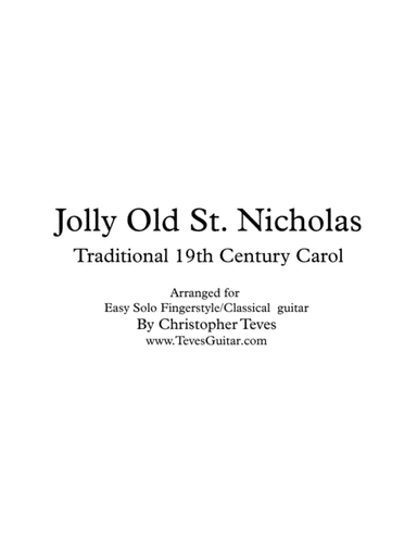 Jolly Old St Nicholas for easy solo fingerstyle guitar (arr. Christopher Teves)