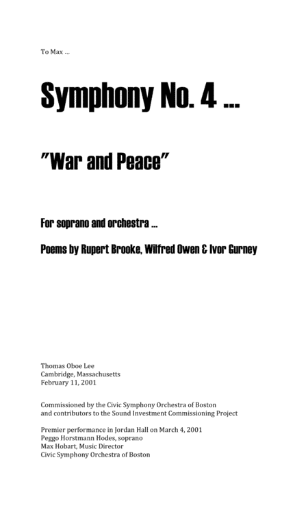Symphony No. 4 ... War and Peace (2001) for soprano and orchestra