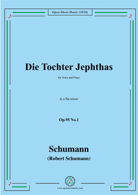 Schumann-Die Tochter Jephtas,Op.95 No.1 in a flat minor (arr. MSM)