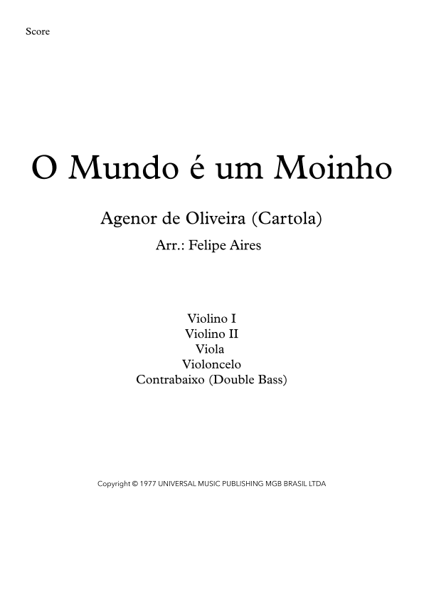 O Mundo E Um Moinho (arr. Felipe Aires Fonseca)