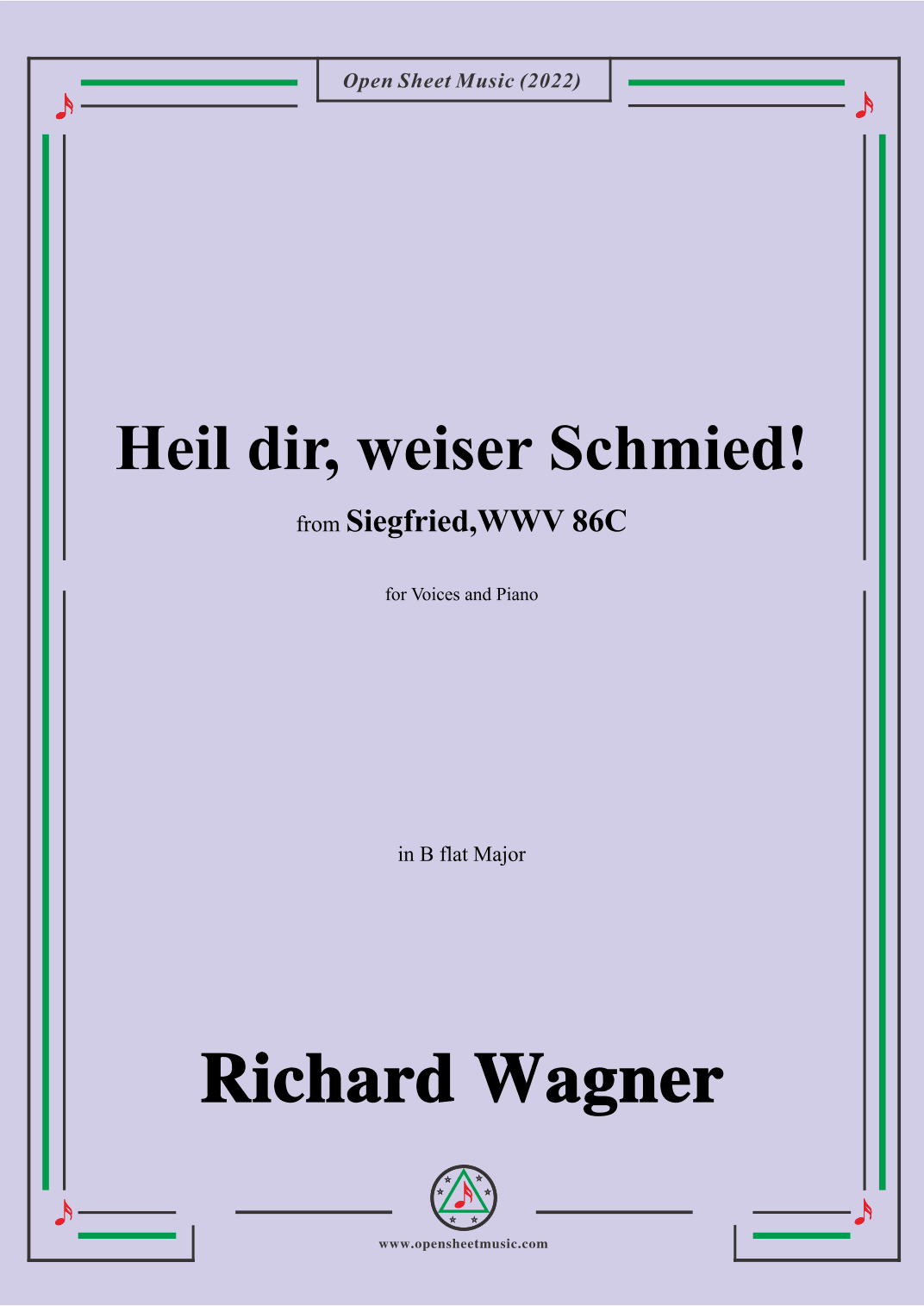 R. Wagner-Heil dir,weiser Schmied!,in B flat Major,from 'Siegfried,WWV 86C' (arr. OSM Press)
