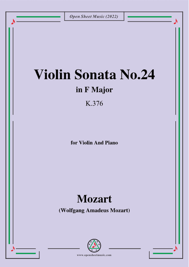 Mozart-Violin Sonata No.24,in F Major,K.376,for Violin&Piano (arr. OSM Press)