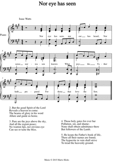 Nor eye has seen. A new tune to a wonderful Isaac Watts hymn.