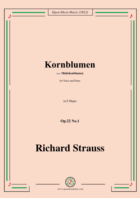 Richard Strauss-Kornblumen,Op.22 No.1,in E Major (arr. OSM Press)