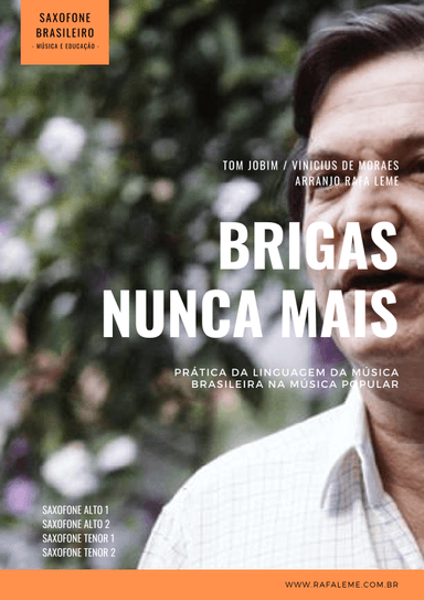 Brigas Nunca Mais (arr. Rafael Leme)