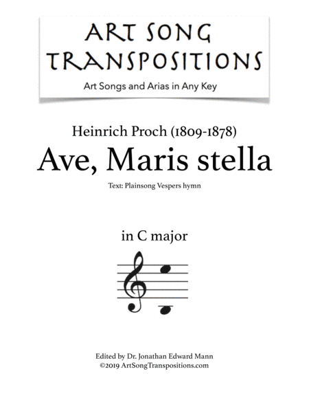 PROCH: Ave, Maris stella (transposed to C major) (arr. ArtSongTranspositions.com)