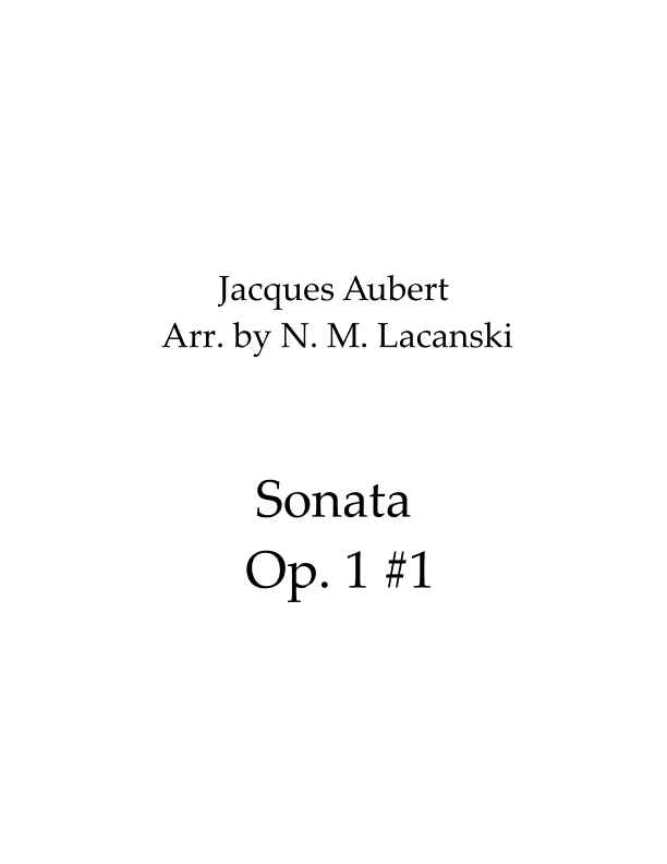 Sonata Op. 1 #1 (arr. Nick M Lacanski)