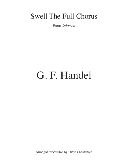 Swell the Full Chorus (arr. David Christensen)