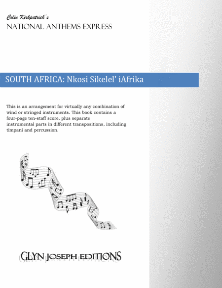 South Africa National Anthem: Nkosi Sikelel' iAfrika (arr. Colin Kirkpatrick)