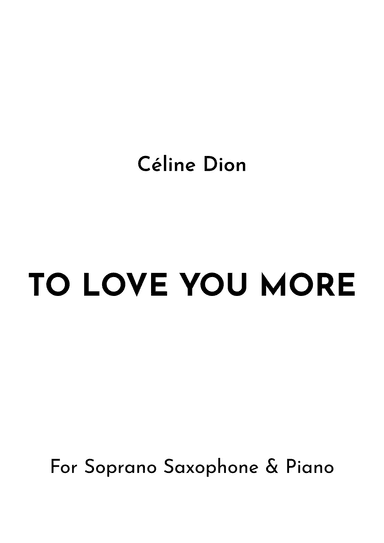 To Love You More (arr. Jireh J.)