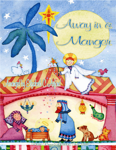 Away in a Manger (arr. Elizabeth C. Axford)