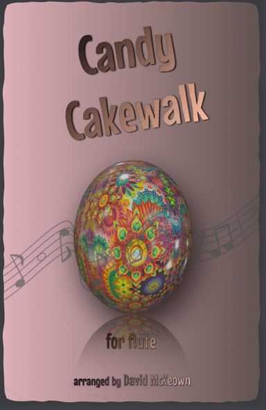 The Candy Cakewalk, for Flute Duet