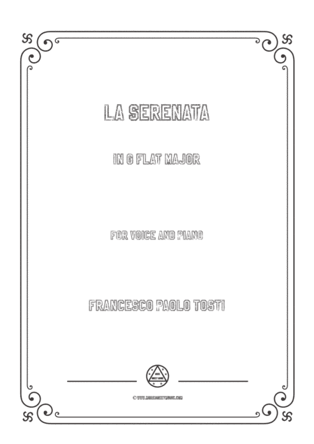 Tosti-La Serenata in G flat Major,for Voice and Piano (arr. MSM)
