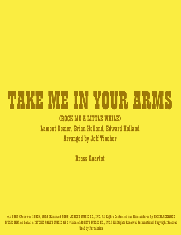 Take Me In Your Arms (rock Me A Little While) (arr. Jeff Tincher)